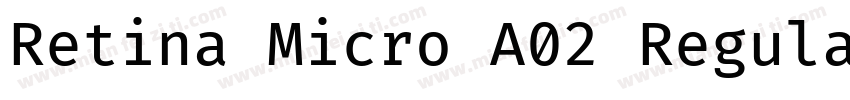 Retina Micro A02 Regular字体转换